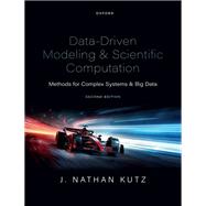 Data-Driven Modeling & Scientific Computation Methods for Complex Systems & Big Data