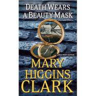 Death Wears a Beauty Mask and Other Stories 9781594139086