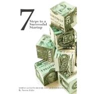 7 Steps to a Successful Startup 9781937359089