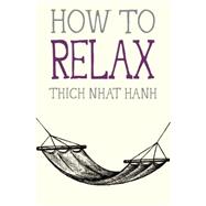 How to Relax 9781941529089