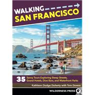 Walking San Francisco 9780899979090