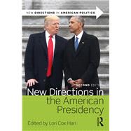New Directions in the American Presidency 9781138739093