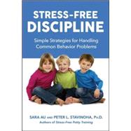 Stress-Free Discipline 9780814449097