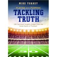 Tackling Truth 9781630589097