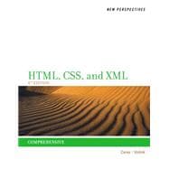 New Perspectives on HTML, CSS, and XML, Comprehensive 9781285059099