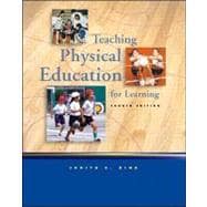 Teaching Physical Education for Learning 9780072329100