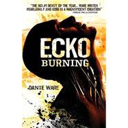 Ecko Burning 9781781169100