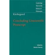 Kierkegaard: Concluding Unscientific Postscript