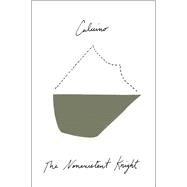 The Nonexistent Knight 9780544959101