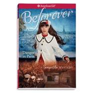Danger in Paris: A Samantha Mystery 9781609589103