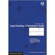 Loop Checking A Technician's Guide