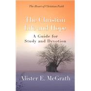The Christian Life and Hope 9780664239107