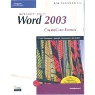 New Perspectives on Microsoft Office Word 2003, Introductory, CourseCard Edition