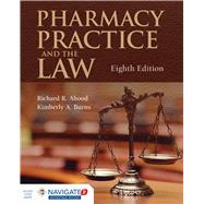 Pharmacy Practice and the Law 9781284089110