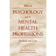 Ethics in Psychology and the Mental Health Professions; Standards and Cases 9780195149111