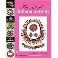The Art of Juliana Jewelry 9780764329111