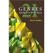 Twenty-One Genres and How to Write Them 9780874219111