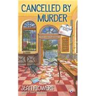 Cancelled by Murder 9780425279113