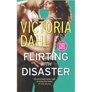 Flirting with Disaster 9780373779116