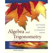 Algebra and Trigonometry : Graphs and Models 9780321279118