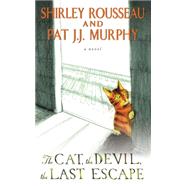 The Cat, the Devil, the Last Escape 9780062269119
