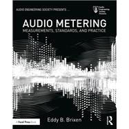 Audio Metering: Measurements, Standards and Practice 9781138909120