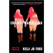 Crooked Hallelujah 9780802149121