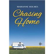 Chasing Home