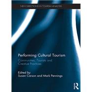 Performing Cultural Tourism 9780367369125
