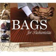 Bags for Fashionistas 9780764349126