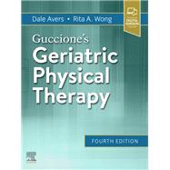 Guccione's Geriatric Physical Therapy 9780323609128
