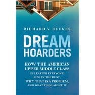 Dream Hoarders 9780815729129