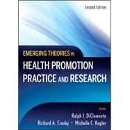 Emerging Theories in Health Promotion Practice and Research 9780470179130
