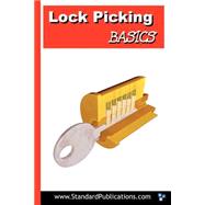Lock Picking Basics