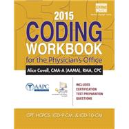 2015 Coding Workbook for the Physician's Office 9781305259133