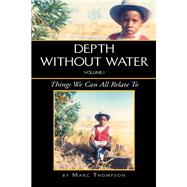 Depth Without Water