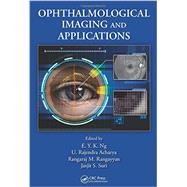 Ophthalmological Imaging and Applications 9781466559134