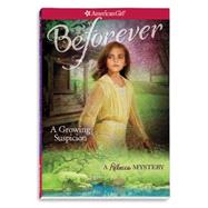 A Growing Suspicion: A Rebecca Mystery 9781609589134