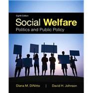 Social Welfare Politics and Public Policy 9780205959136