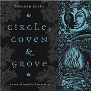 Circle, Coven & Grove 9780738749136