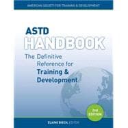 Astd Handbook: The Definitive Reference for Training & Development 9781562869137