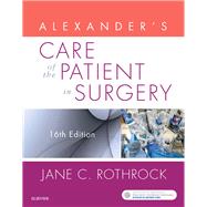 Alexander's Care of the Patient in Surgery 9780323479141