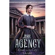 The Agency 4: Rivals in the City 9780763659141