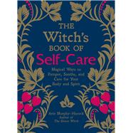 The Witch's Book of Self-care 9781507209141