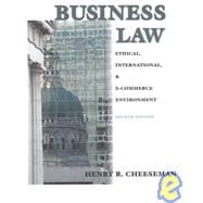 Business Law: The Legal Ethical and International E-Commerce Environment 9780130549143