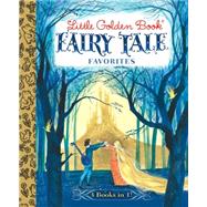 Little Golden Book Fairy Tale Favorites: The Blue Book of Fairy Tales 9780385379144