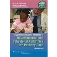 The Zuckerman Parker Handbook of Developmental and Behavioral Pediatrics for Primary Care 9781608319145