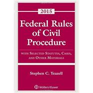 Federal Rules of Civil Procedure 2015 9781454859147