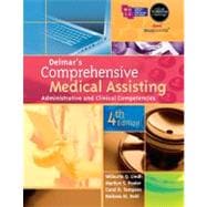 Delmar's Comprehensive Medical Assisting : Administrative and Clinical Competencies 9781435419148