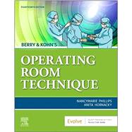 Berry & Kohn's Operating Room Technique 9780323709149